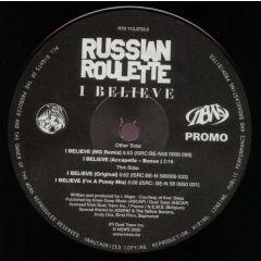 Russian Roulette - Russian Roulette - I Believe - Highball Music