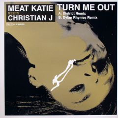 Meat Katie Meets Christian J - Meat Katie Meets Christian J - Turn Me Out (Disc 2) - Kingsize