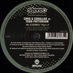 Chus & Ceballos Vs Tedd Patterson - Chus & Ceballos Vs Tedd Patterson - In Stereo (Part 2) - Stereo Production