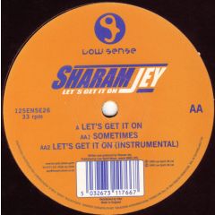 Sharam - Sharam - Let's Get On It - Low Sense