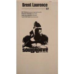 Brent Laurence - Brent Laurence - Brent Laurence EP - Soulgroove