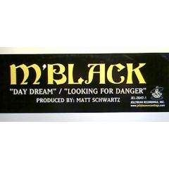 M'Black - M'Black - Looking For Danger - Jellybean Soul