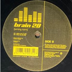 Brain 28 - Brain 28 - Wrong Turn - Brain Recordings