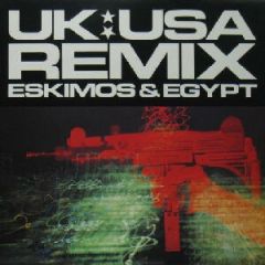 Eskimos & Egypt - Eskimos & Egypt - UK:USA Remix - One Little Indian