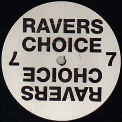 DJ Vibes - DJ Vibes - Ravers Choice Volume 7 - Ravers Choice