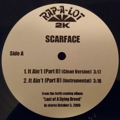 Scarface - Scarface - It Ain't (Part Ii) - Rap A Lot