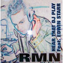 Rmn Featuring Edwin Star - Rmn Featuring Edwin Star - Hear That DJ Play - Baby Records