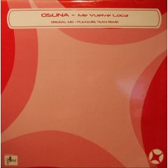 Osuna - Osuna - Me Vuelve Loca - Nitelite Records
