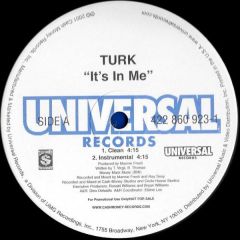 Turk - Turk - It's In Me - Universal