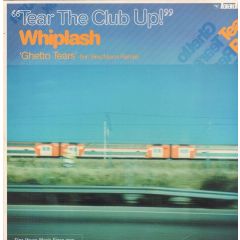 Whiplash - Whiplash - Ghetto Tears - Loaded