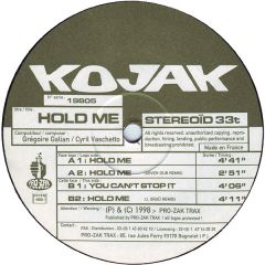 Kojak - Kojak - Hold Me - Pro-Zak Trax