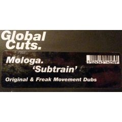 Mologa - Mologa - Subtrain - Global Cuts