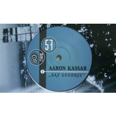 Aaron Kassar - Aaron Kassar - Say Goodbye - Go For It
