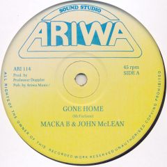 Macka B & John Mclean - Macka B & John Mclean - Gone Home - Ariwa