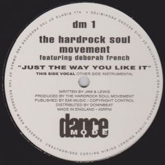 Hardrock Soul Movement - Hardrock Soul Movement - Just The Way You Like It - Dance Mode