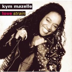 Kym Mazelle - Kym Mazelle - Love Strain - Syncopate
