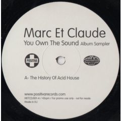 Marc Et Claude - Marc Et Claude - You Own The Sound (Album Sampler) - Positiva