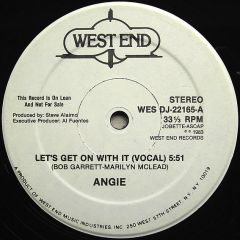 Angie - Angie - Let's Get On With It - West End Records