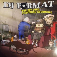 DJ Format Ft Abdominal - DJ Format Ft Abdominal - The Hit Song - Genuine