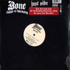 Bone Thugs 'N' Harmony - Bone Thugs 'N' Harmony - Just Vibe - Interscope