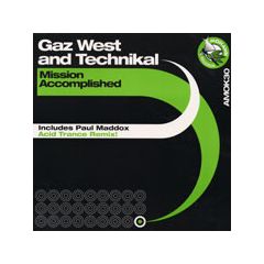 Gaz West Vs Technikal - Gaz West Vs Technikal - Mission Accomplished - Mohawk