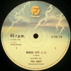 Phil Hurtt - Phil Hurtt - Boogie City (Rock & Boogie Down) - Fantasy