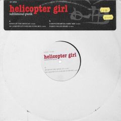 Helicopter Girl - Helicopter Girl - Subliminal Punk - Instant Karma