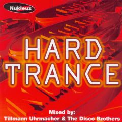 Nukleuz Present - Nukleuz Present - Hard Trance - Nukleuz