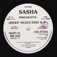 Sasha (The Italian One) - Sasha (The Italian One) - Deep Injected EP - Limited Underground