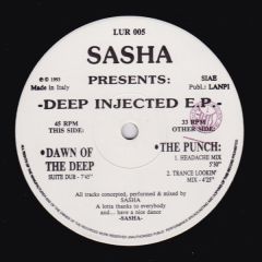Sasha (The Italian One) - Sasha (The Italian One) - Deep Injected EP - Limited Underground