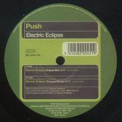 Push - Push - Electric Eclipse - Bonzai
