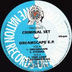 Criminal Set - Criminal Set - Dreamscape EP - One Nation