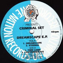 Criminal Set - Criminal Set - Dreamscape EP - One Nation