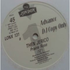 Then Jerico - Then Jerico - Prairie Rose - London Records
