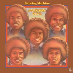 Jackson 5ive - Jackson 5ive - Dancing Machine - Tamla Motown