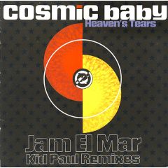 Cosmic Baby - Cosmic Baby - Heaven's Tears / Jam El Mar - MFS