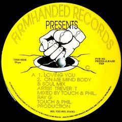 Trever T - Trever T - Loving You - Firm Handed Records 5