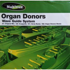 Organ Donors - Organ Donors - Wave Guide System - Nukleuz Green