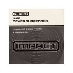 Jupe - Jupe - Never Surrender - Impact