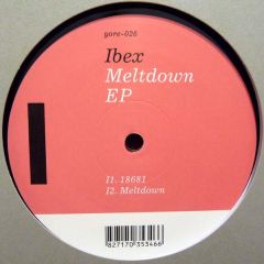Ibex - Ibex - Meltdown EP - Yore Records