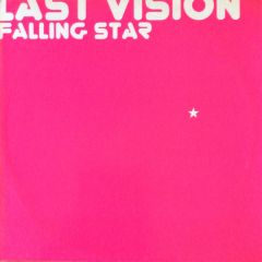 Last Vision - Last Vision - Falling Star - Epic
