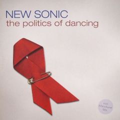 New Sonic - New Sonic - The Politics Of Dancing - BMG