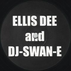 Ellis Dee & DJ Swan-E - Ellis Dee & DJ Swan-E - Untitled - White