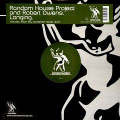 Random House Project - Random House Project - Longing Feat. Robert Owens - Underwater