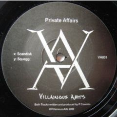 Private Affairs - Private Affairs - Scandisk - Villinous Arts