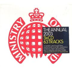 Ministry Of Sound Presents - Ministry Of Sound Presents - The Annual 2003 - Ministry Of Sound