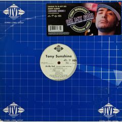 Tony Sunshine Feat. P Diddy - Tony Sunshine Feat. P Diddy - Oh My God - Jive
