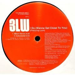 3Lw Feat Loon - 3Lw Feat Loon - I Do (Wanna Get Close To You) - Epic