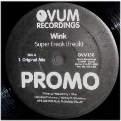 Josh Wink - Josh Wink - Superfreak (Freak) - Ovum Recordings