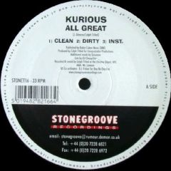 Kurious - Kurious - All Great - Stonegroove